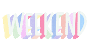 Week End Sticker