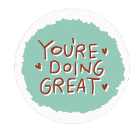 Youre Doing Great Sticker
