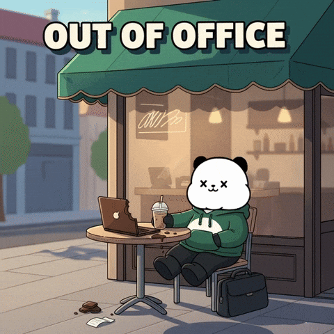 Out Of Office Taking A Break GIF by Kanpai Pandas