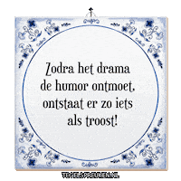 Drama Humor Sticker by Tegelspreuken.nl