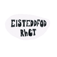 Eisteddfod Pontypridd Sticker by Menter Iaith Rhondda Cynon Taf
