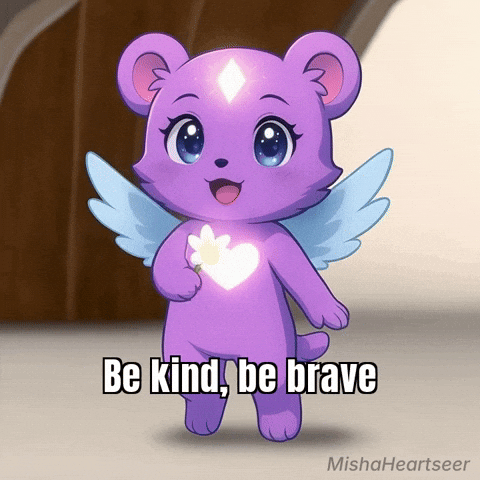Be Brave Good Vibes GIF by MishaHeartseer