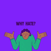 Text gif. Minimalist person on a purple background shrugs beneath the phrase "Why hate?" and is joined by 5 friends who all slide into a group hug, the words "When you can love"