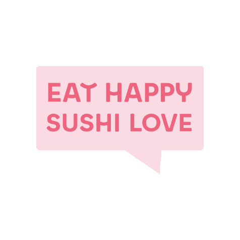 eathappy giphygifmaker happy happiness sushi Sticker