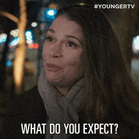 What Do You Expect Tv Land GIF by YoungerTV
