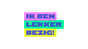 studiokordaat anderhalvemeter lekkerbezigleiden ikbenlekkerbezig jijbentlekkerbezig Sticker