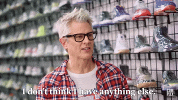 I Don't Think I Have Anything Else