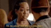 tichina arnold its like nobodys ever been in a coma before GIF by VH1s Daytime Divas