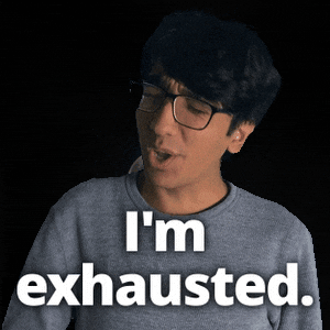 Tired Burnout GIF