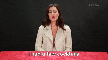 I Had A Few Cocktails