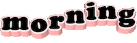 morning Sticker