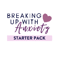 Breaking Up With Anxiety Sticker by Tay Gendron