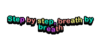 Step By Step Mindfulness Sticker by Snof_pasjasola