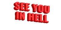 See You In Hell Sticker by Justin