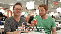 Can't Be Angry With a Juicebox