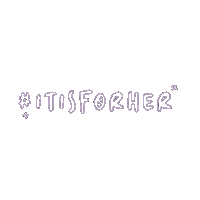 forherid for her forher itisforher it is for her Sticker