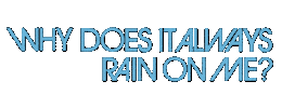 Sad Why Does It Always Rain On Me Sticker by Travis