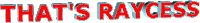 THAT'S RAYCESS no Sticker by AnimatedText
