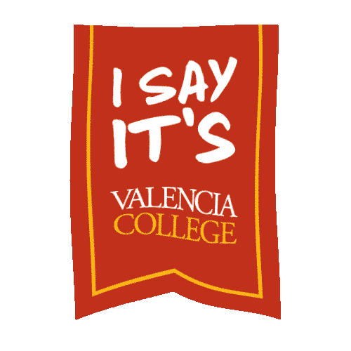 I Say Sticker by Valencia College