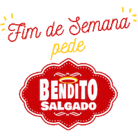Fim De Semana Food Sticker by Bendito Salgado