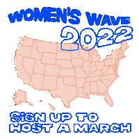 Digital art gif. Tiny blue waves pop up all over a map of the United States against a transparent background. Text, “Women’s Wave 2022. Sign up to host a march.”