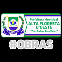 AltaFlorestaPrefeitura alta floresta ro afo obras alta floresta obras GIF