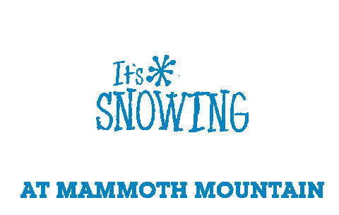 Its Snowing Sticker by Mammoth Mountain