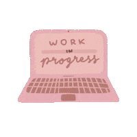 Working Work In Progress Sticker