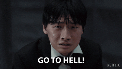 Go To Hell Im Angry GIF by NETFLIX