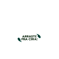 Arrasta Sticker by AC Digital