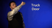 sign language truck door GIF by Sign with Robert