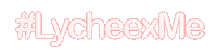 Lycheexme Sticker by Lychee the Label