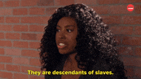 They Are Descendants Of Slaves 