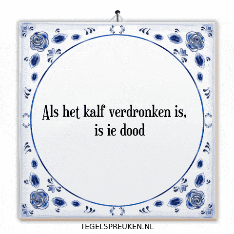 Humor Nl GIF by Tegelspreuken.nl