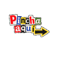 Arrow Pincha Aqui Sticker by Raveloteca;
