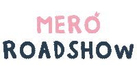 Roadshow Sticker by Meroware