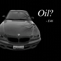 Oil E46 GIF