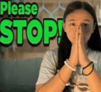Please Stop GIF