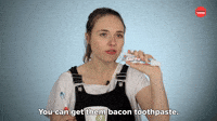 Bacon Toothpaste 
