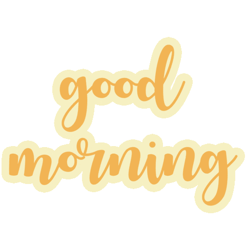 Good Morning Sticker