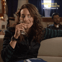 Troian Bellisario Drink GIF by Where’d You Go Bernadette