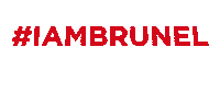 Iambrunel Sticker by Brunel University London