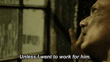 unless i work for him michael scofield GIF by Prison Break