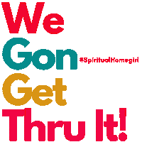 Instagram Push Through It Sticker by Spiritual Homegirl