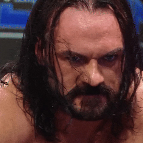 Angry Drew Mcintyre GIF by WWE