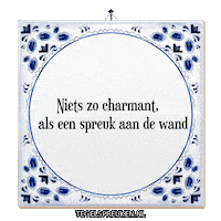Wand Spreuk Sticker by Tegelspreuken.nl