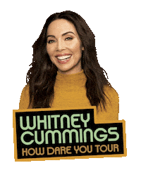 How Dare You Comedy Sticker by Whitney Cummings