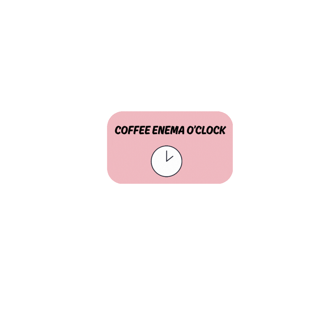Coffeeenemaoclock Enemaoclock Timeforenema Enematime Happybumco Happybum Sticker by happybumco