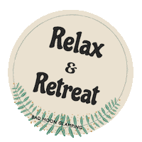 Relax Words Sticker by Bad Moon Glamping