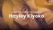 hayley kiyoko gay GIF by It Gets Better Project